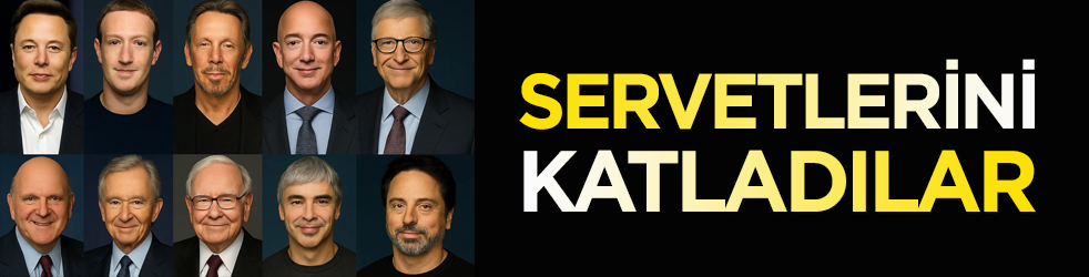 Milyarderler servetlerini katladı!