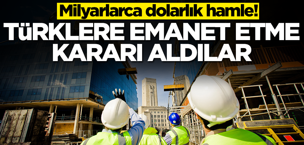 Milyarlarca dolarlık hamle! İspanya ve o Arap ülkesi Türklere emanet etme kararı aldı