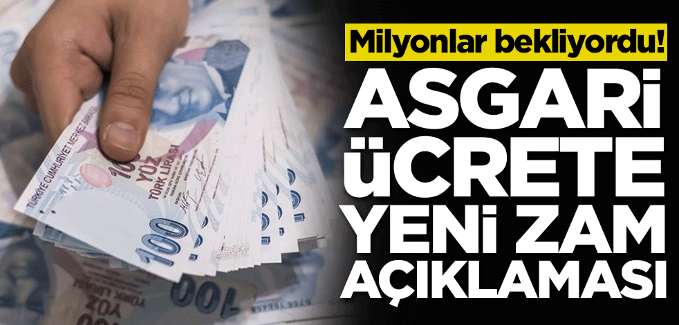 Milyonlar bekliyordu! Asgari ücrete yeni zam açıklaması