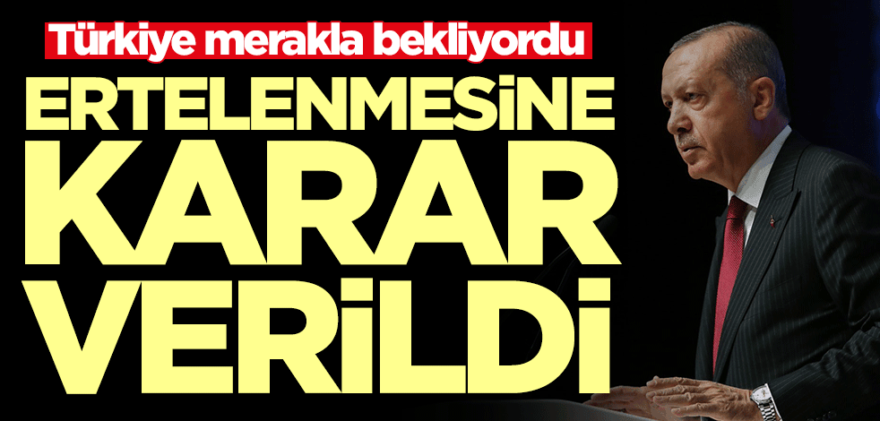 Milyonlar merakla bekliyordu! Kabine Toplantısı ertelendi