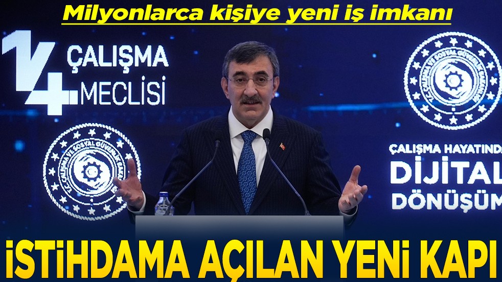Milyonlarca kişiye yeni iş imkanı İstaihdama açılan yeni kapı