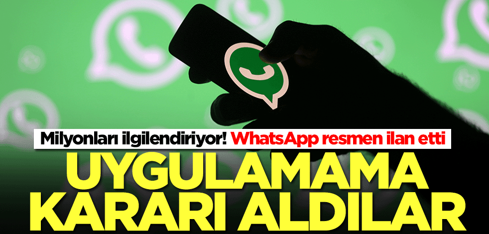 Milyonları ilgilendiriyor! WhatsApp resmen ilan etti: Vazgeçtik