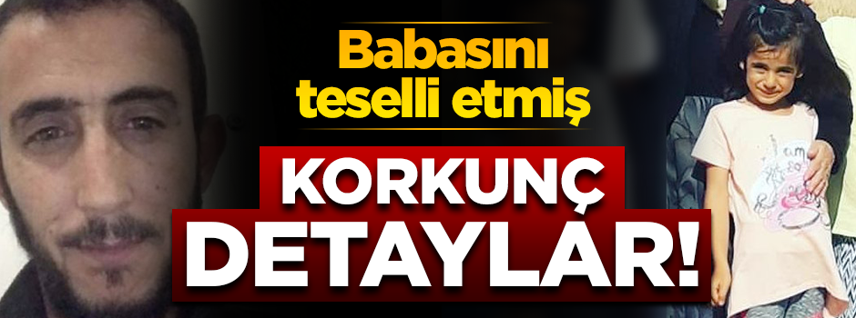 Minik Eylül'ün ölümünde korkunç detaylar!