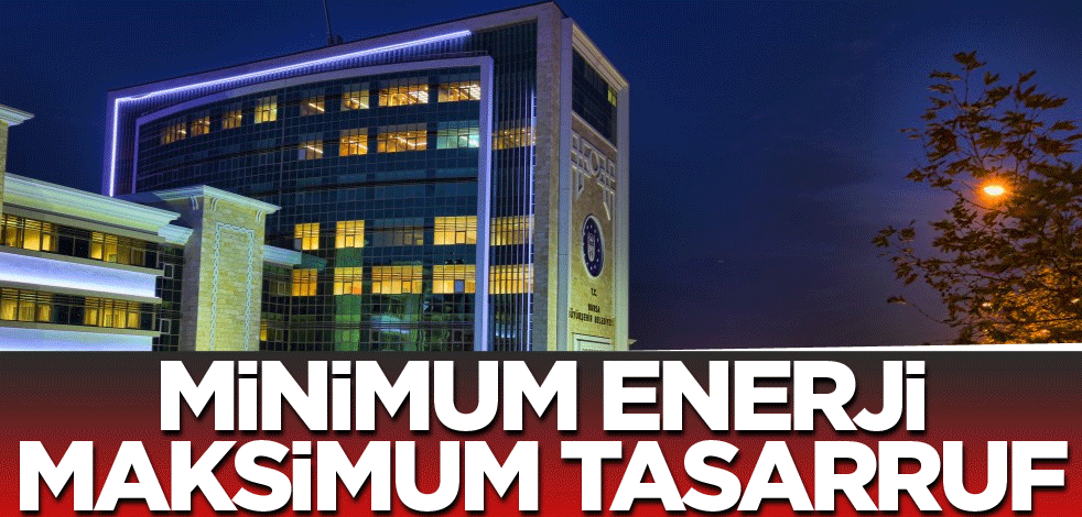 Minimum enerji maksimum tasarruf