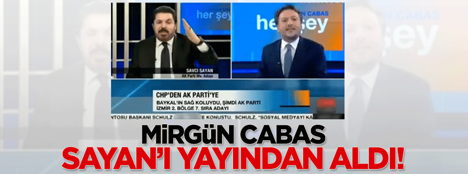 Mirgün Cabas, Savcı Sayan'ı yayından aldı!