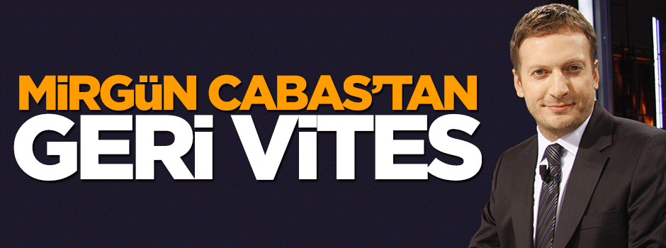 Mirgün Cabas skandal tweet sonrası geri vites yaptı