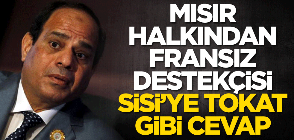 Mısır halkından darbeci Sisi'ye tokat gibi cevap