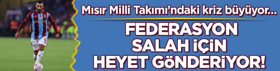 Mısır Milli Takımı’ndaki kriz büyüyor… Federasyon Salah için heyet gönderiyor!