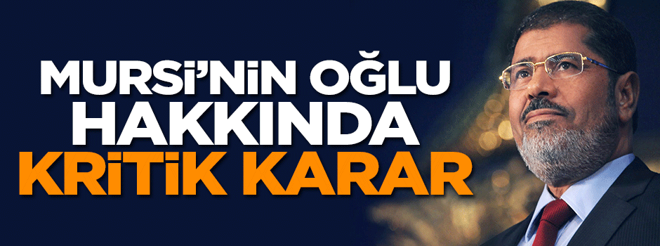 Mısır'da Mursi'nin oğlu Abdullah serbest bırakıldı