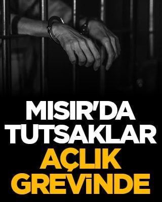 Mısır'da tutsaklar açlık grevinde