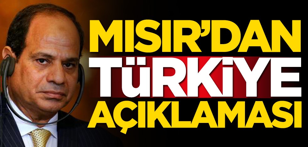Mısır'dan Türkiye açıklaması