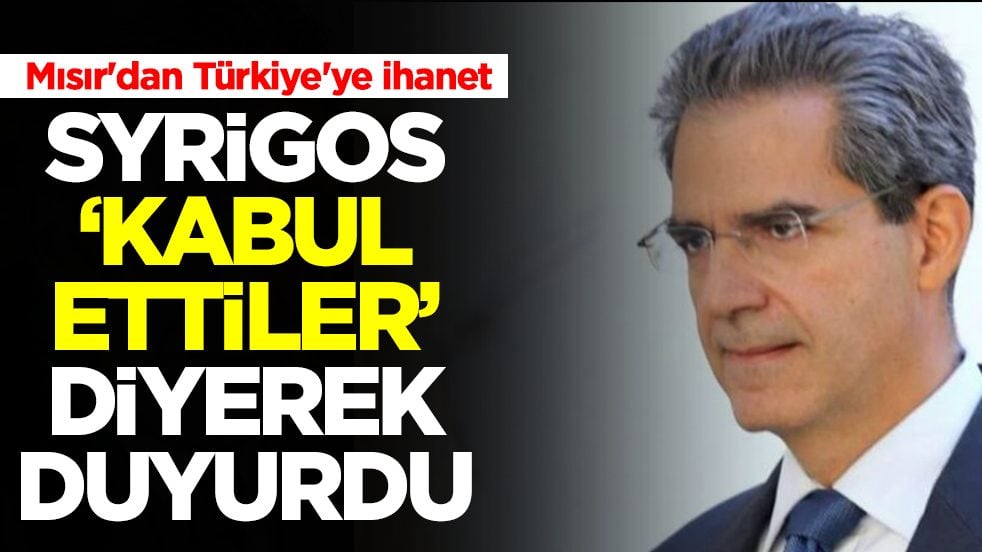 Mısır'dan Türkiye'ye ihanet: Angelos Syrigos 'kabul ettiler' diyerek duyurdu