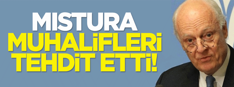Mistura, muhalifleri tehdit etti!