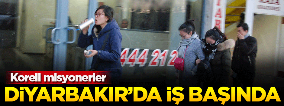 Misyonerler Diyarbakır'da çatışma alanında ev arıyor