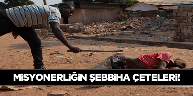 Misyonerliğin Şebbiha Çeteleri