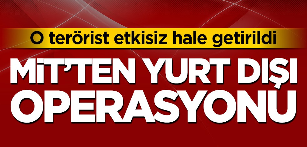 MİT, 12 polisin şehit edildiği saldırının planlayıcısı PKK'lı terörist Mesut Taşkın'ı etkisiz hale getirdi