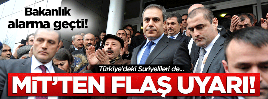 MİT, Bakanlığa yazı gönderdi