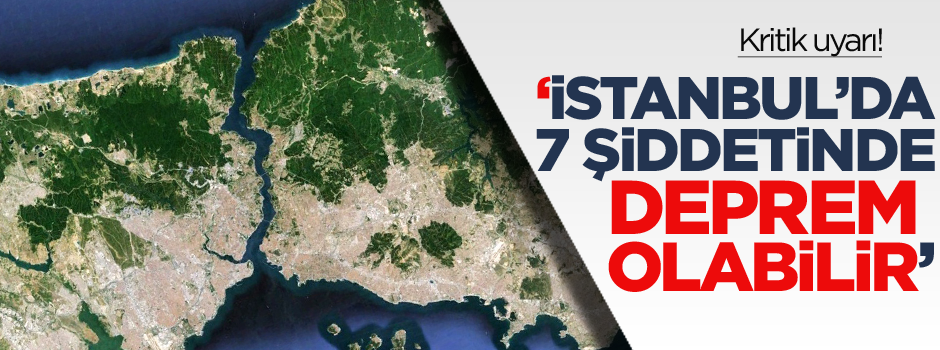 MIT: İstanbul'da 7 şiddetinde deprem olacak