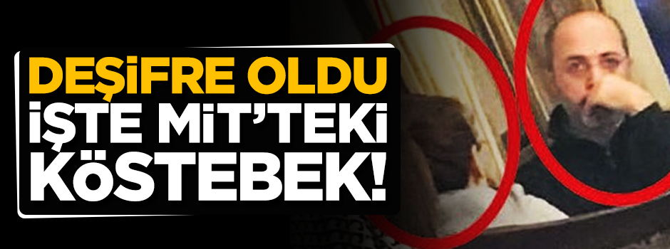 MİT kumpasını yapan FETÖ'cü savcının köstebeği ortaya çıktı