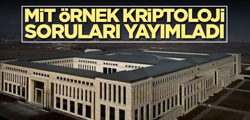 MİT örnek kriptoloji soruları yayımladı