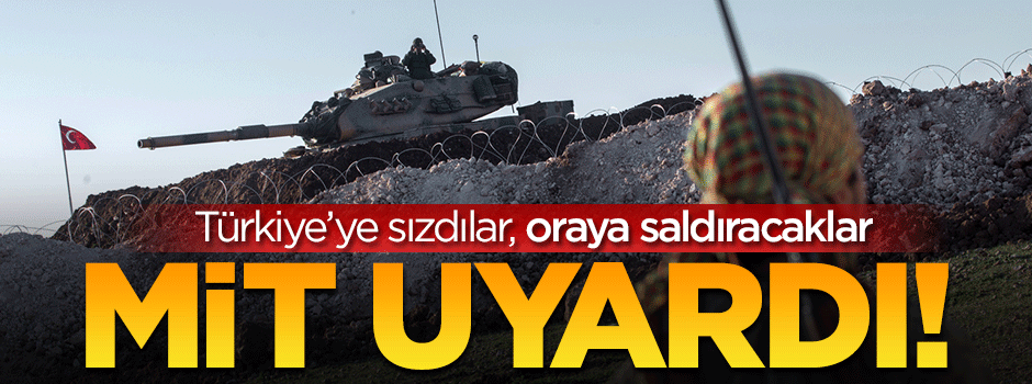 MİT uyardı: Havaalanını vuracaklar