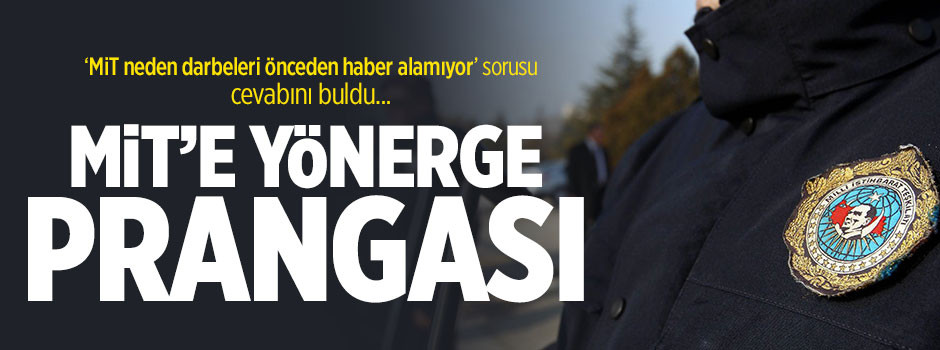 MİT’e pranga gizli yönergede