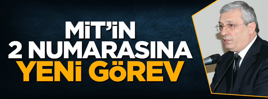 MİT'in 2 numarası Paris Büyükelçiliği'ne atandı