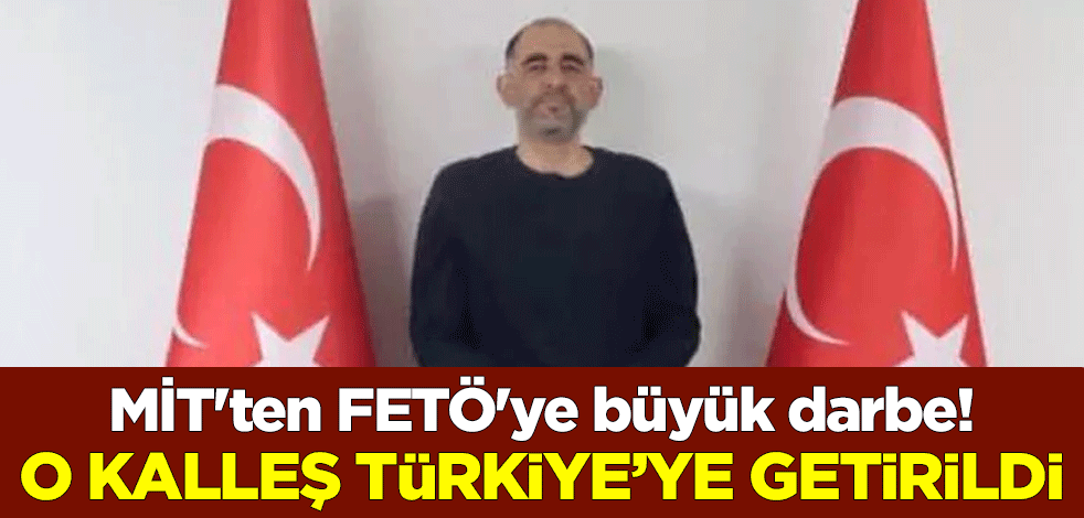 MİT'ten FETÖ'ye büyük darbe! Uğur Demirok Türkiye’ye getirildi