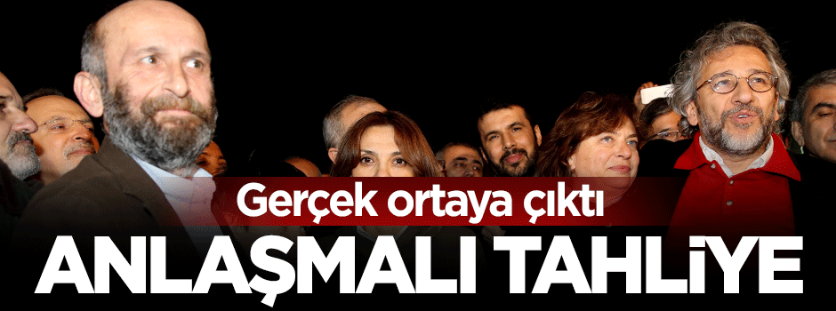 MİT TIR'I ihanetinde anlaşmalı tahliye