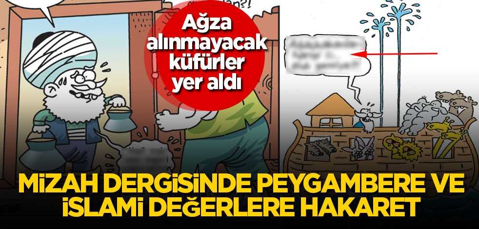 Mizah dergisinde Peygambere ve İslami değerlere hakaret