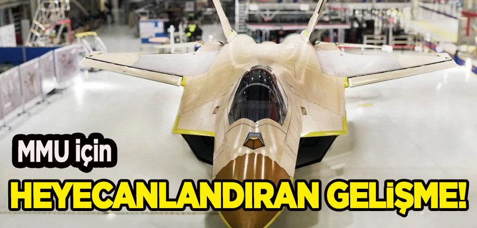 MMU için heyecanlandıran dev gelişme! Türkiye başardı: Savunma sanayiinde rekor, son durum