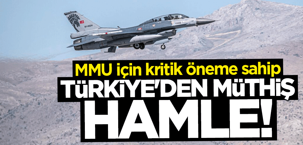 MMU için kritik öneme sahip... Türkiye'den müthiş F-16 hamlesi