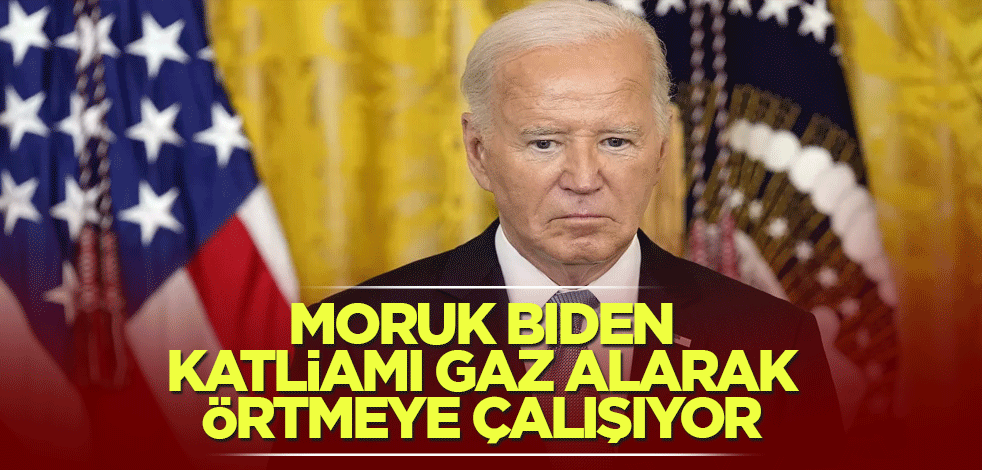 Moruk Biden katliamı gaz alarak örtmeye çalışıyor