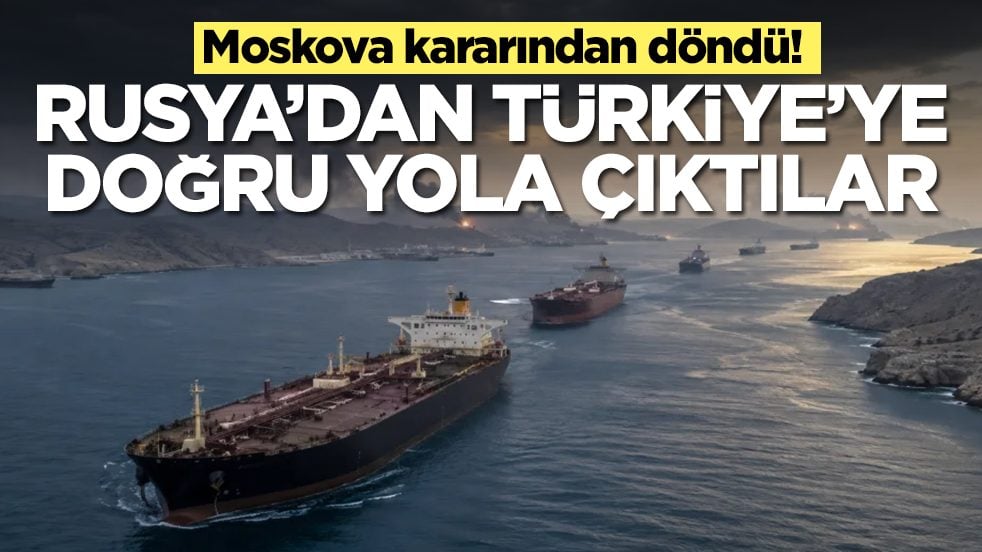 Moskova kaarından döndü: Rusya'dan Türkiye'ye doğru yola çıktılar