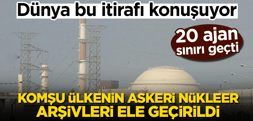 Mossad’ın eski başkanından açıklama: İran’ın askeri nükleer arşivini ele geçirdik