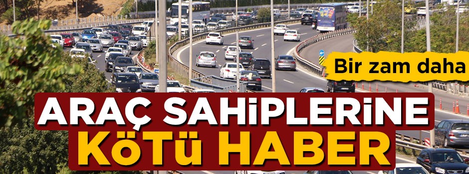 Motorine 17 kuruş zam kararı