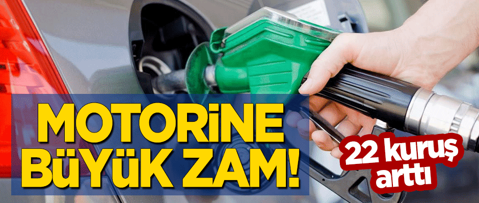 Motorine 23 kuruşluk büyük zam!
