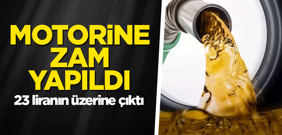 Motorine zam yapıldı
