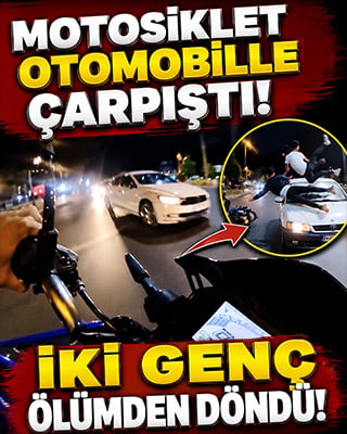 Motosiklet otomobille çarpıştı! İki genç ölümden böyle döndü
