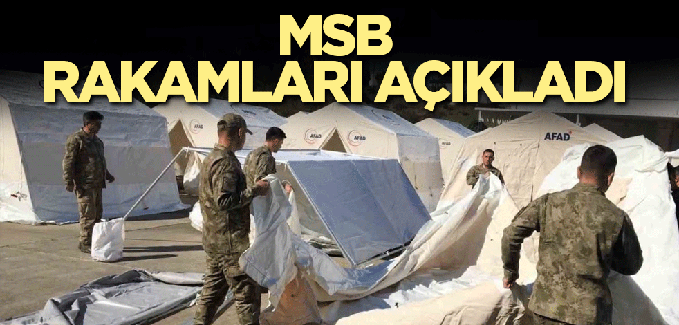 MSB rakamları açıkladı