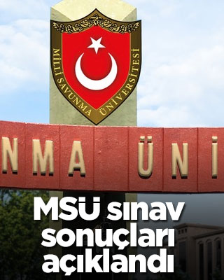 MSÜ sınav sonuçları açıklandı