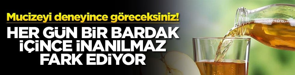 Mucizeyi deneyince göreceksiniz! Her gün bir bardak içince inanılmaz fark ediyor