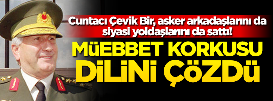 Müebbet korkusu dilini 'Bir Bir' çözdü