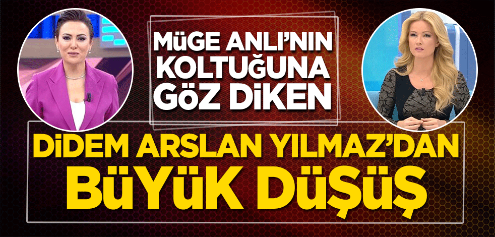 Müge Anlı’nın koltuğuna göz diken Didem Arslan Yılmaz’dan büyük düşüş