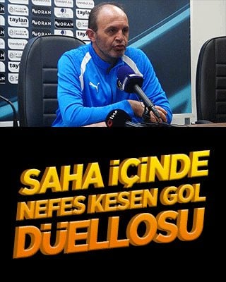 Saha içinde nefes kesen gol düellosu