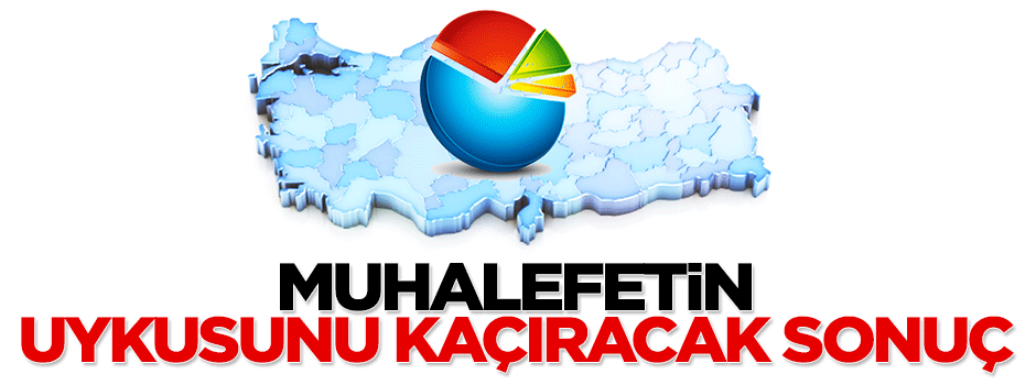 Muhalefetin uykusunu kaçıracak sonuç