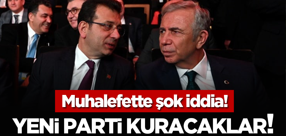 Muhalefette şok iddia! Yeni parti kuracaklar!