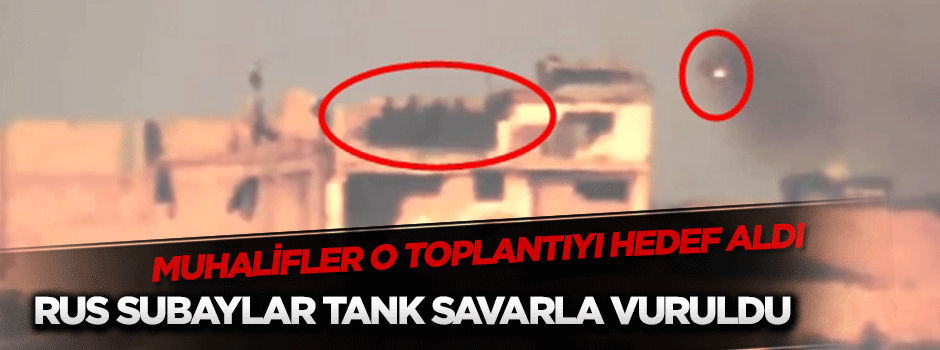 Muhalifler Rus subayları böyle vurdu!