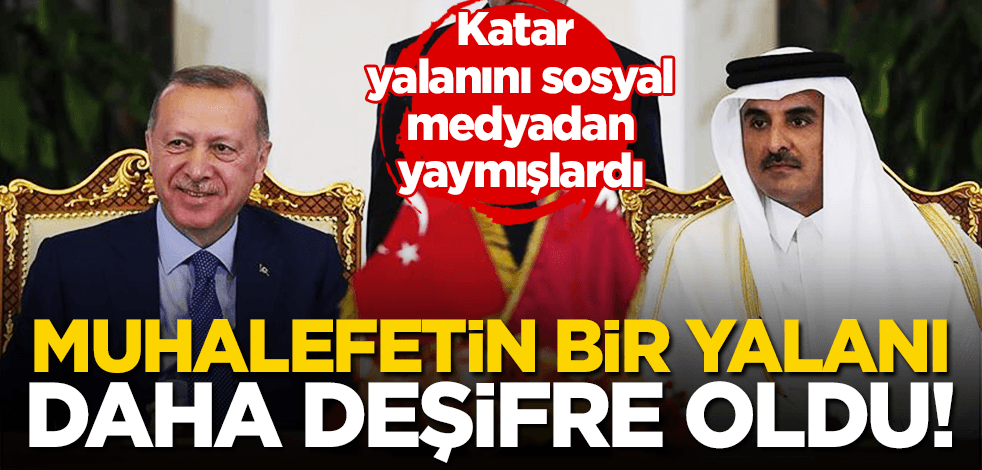 Muhaliflerin sosyal medyada yaydıkları Katar iddiası yalan çıktı!