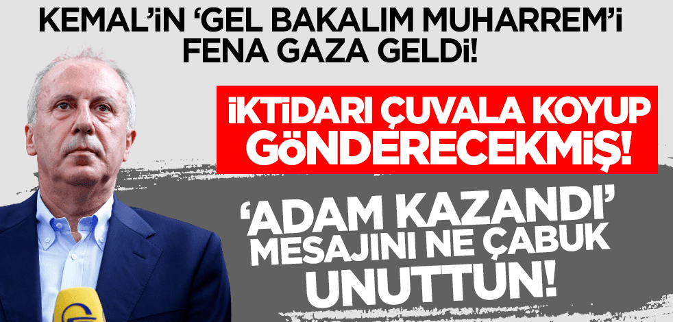 Muharrem İnce fena gaza geldi: İktidarı çuvala koyup göndereceğiz